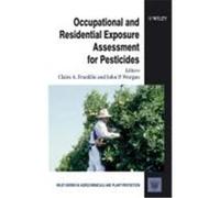 Occupational and Residential Exposure Assessment for Pesticides Franklin, Claire, Worgan, John, Franklin, Reece (Auteur)
