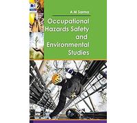 Occupational Hazards Safety And Environmental Studies