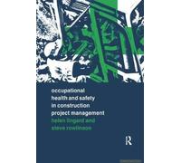 Occupational Health And Safety In Construction Project Management