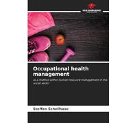 Occupational health management: as a method within human resource management in the social sector