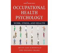 Occupational Health Psychology