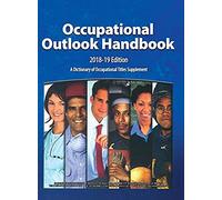 Occupational Outlook Handbook, 2018-2019, Cloth