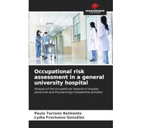 Occupational risk assessment in a general university hospital