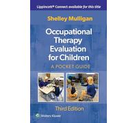Occupational Therapy Evaluation for Children: A Pocket Guide