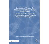 Occupational Therapy For Children With Dme Or Twice Exceptionality