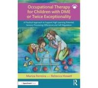 Occupational Therapy For Children With Dme Or Twice Exceptionality