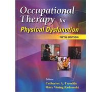 Occupational Therapy for Physical Dysfunction