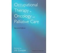 Occupational Therapy In Oncology 2e