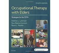 Occupational Therapy with Elders: Strategies for the COTA