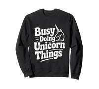 Occupé à Faire des Choses sur Les Licornes, Mignon Amateur de Licornes Sweatshirt