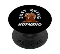 Occupé à ne Rien Faire, drôle, Paresseux PopSockets PopGrip Adhésif