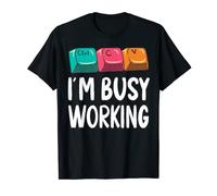 Occupé à travailler de manière amusante Copier Coller Ctrl-C Ctrl-V T-Shirt
