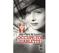 Occupe-toi d'Arletty !