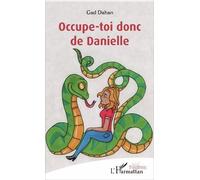 Occupe-Toi Donc De Danielle