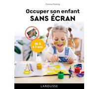 Occuper son enfant sans écran