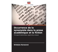 Occurrence de la synonymie dans la prose académique et la fiction
