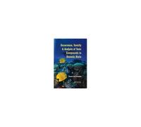 Occurrence, Toxicity & Analysis Of Toxic Compounds In Oceanic Biota