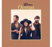 Lady Antebellum - Ocean [Import]