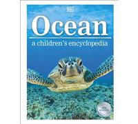 Ocean A Children's Encyclopedia: New Edition - DK - DK Children - ebook (ePub) - Livre