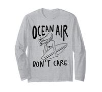 Ocean Air Don't Care Surfer Girl Beach Ocean Waves Surf Manche Longue