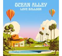 Ocean Alley - Love Balloon