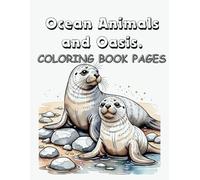 Ocean animals and oasis coloring book