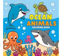 Ocean Animals Coloring Book for Kids: 50 Fun and Simple Marine Creatures to Color | Cute Black & White Sea Life Illustrations for Boys and Girls Ages 3-8