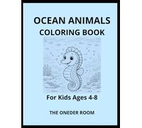 Ocean Animals Coloring Book for Kids Vol. 2: Easy and Big Ocean Animal Coloring Pages for Ages 4-8