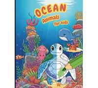 Ocean Animals for kids: 50 marine animals designs to color and stimulate children's creativity