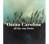 Ocean Carolina - All The Way Home [Vinyl] [Import]
