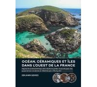 Océan, Céramiques Et Îles Dans L'ouest De La France