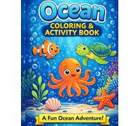 Ocean Coloring & Activity Book for Kids: Fun Sea Animals, Hidden Objects, Puzzles & Learning Activities for Ages 4-8