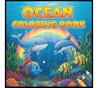Ocean Coloring Book: Colors Under the Sea: Coloring Book for Adults and Kids, Bold and Easy Designs for Relaxation with Sea Life (Bold & Easy Coloring)