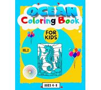 Ocean Coloring Book: Vol.2 - for Kids