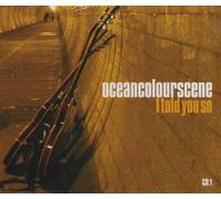 Ocean Colour Scene - I Told You So [Import]
