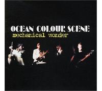 Ocean Colour Scene - Mechanical Wonder