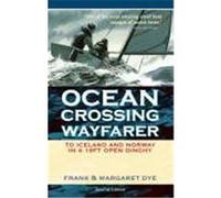Ocean Crossing Wayfarer Dye, Frank (Auteur)