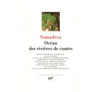Somadeva - Océan des rivières de contes - Contes / Légendes - Gallimard relié