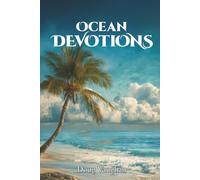 Ocean Devotions: Inspiration from the Coastal Creation