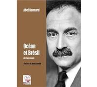 Océan et Brésil Bonnard AbelBonnard Abel (Auteur)