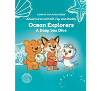 Ocean Explorers: A Deep Sea Dive: A Gentle Search Beneath the Waves