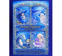 Ocean Fantasy Coloring Book: Color the Details • A Magical Sea Collection