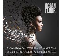 Ayanna Witter-Johnson – Océan Floor – Vinyle LP – LSO Live