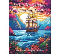 Ocean In Motion Coloring Book: Hours of Creative Fun and Relaxation