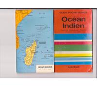 Ocean Indien - Seychelles, Madagascar, Maurice, Réunion, Comores