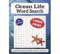 Ocean Life Word Search: Ocean Life Word Search: Dive into the Wonders of the Sea with 50+ Puzzles | 8.5 x 11 Format, 110 Pages | Perfect for Marine Enthusiasts and Puzzle Lovers of All Ages