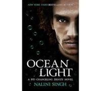 Ocean Light: The Psy-Changeling Series (The Psy-Changeling Trinity Series) - [Version Originale] Inconnu (Auteur)