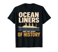 Ocean Liner Maritime History Historic Ship Cadeau T-Shirt