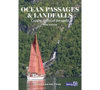 Ocean Passages and Landfalls: Cruising routes of the world