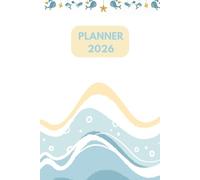 Ocean Planner Notebook 2026: Weekly & Monthly Views, Mood Tracker, Notes (style1)